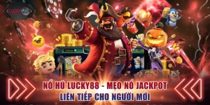 Nổ hũ Lucky88